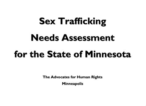 sex trafficking needs assessment for the state of minnesota the advocates for human rights