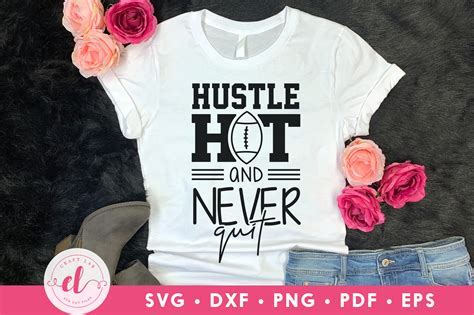 Hustle Hit And Never Quit Football Svg Graphic By Craftlabsvg