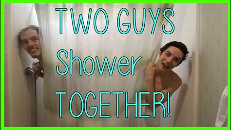 two guys shower together youtube