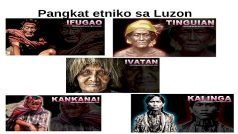 Pangkat Etniko Sa Luzon Visayas At Mindanao Images