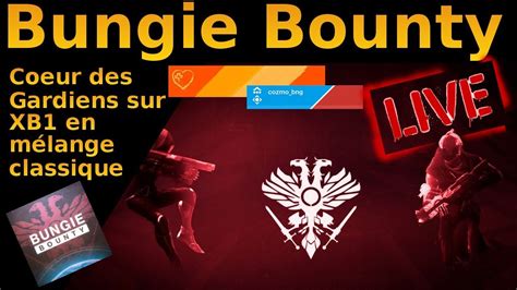 Bungie Bounty Coeur Des Gardiens Mélange Classique Sur Xb1 De 21 à 23