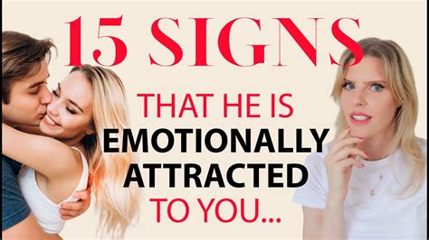 15 Signs That He Is Emotionally Attracted To You Youtube