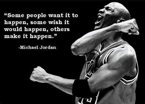 Michael Jordan Quote Make It Happen 100 For 100 Movement