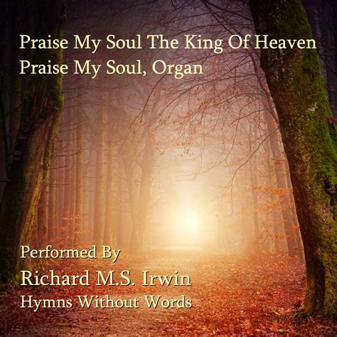 Praise My Soul The King Of Heaven (Praise My Soul, Organ, 4 Verses