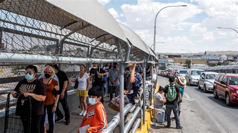 Frontera Estados Unidos México Estará Cerrada A Tráfico No Esencial