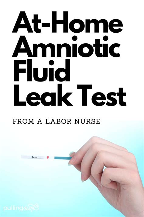 Is There An At Home Amniotic Fluid Leak Test