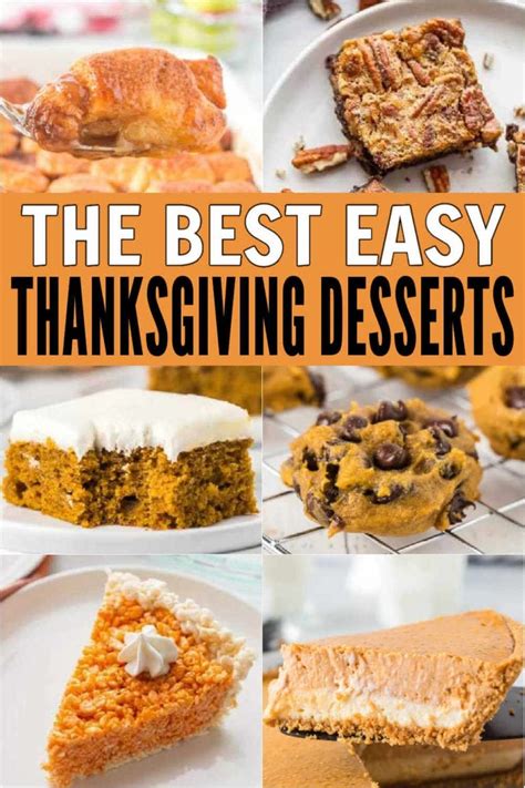 thanksgiving dessert recipes easy thanksgiving desserts