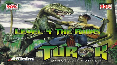 Nintendo 64 Turok Dinosaur Hunter Level 4 The Ruins YouTube