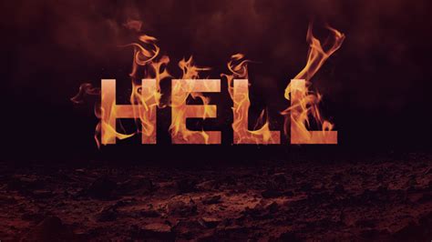 Facing The Facts About Hell With Gods Word