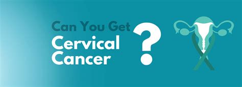 6 things you should know if you have cervical cancer. Can YOU get cervical cancer? - Caped India