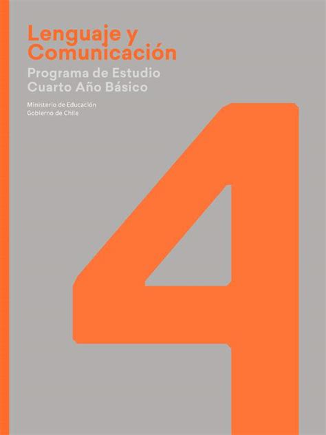 Lenguaje Y Comunicación 4° Básico Curriculum Nacional Mineduc Chile