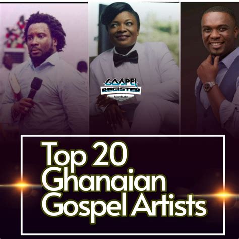 Top 20 Ghanaian Gospel Artists
