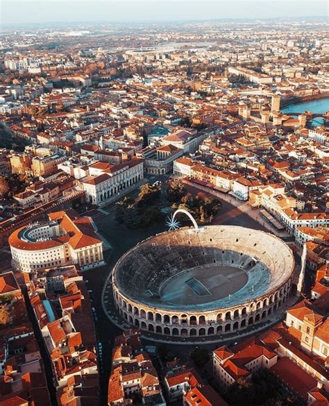 What To Do In Verona The Best 6 Things To Do In Verona Italy Best