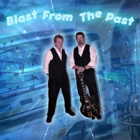 Blast From The Past Album By Blast From The Past Spotify