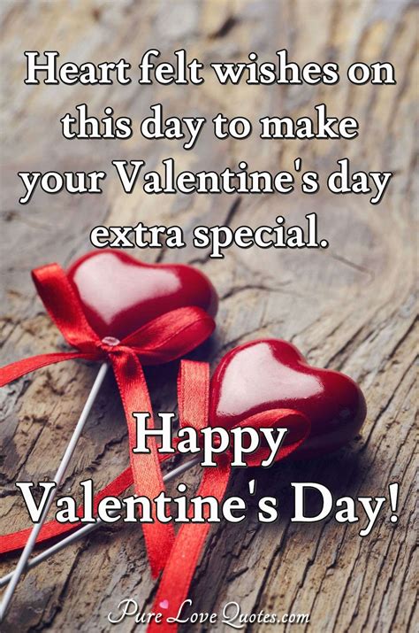 Heart Felt Wishes On This Day To Make Your Valentines Day Extra