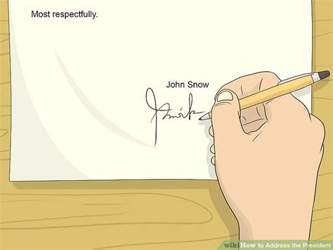 Start out by stating your request, the circumstances why. 3 Ways to Address the President - wikiHow