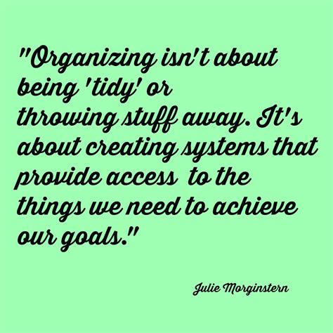 Quotes On Organizing Inspiration