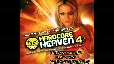 Hardcore Heaven Repatched Cd Kevin Energy Youtube