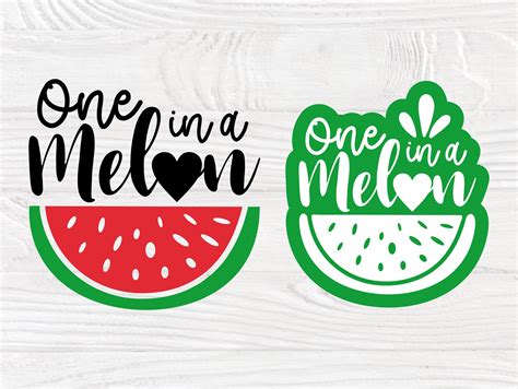 One In A Melon Svg Watermelon Svg Summer Svg Designs Summer Vibes
