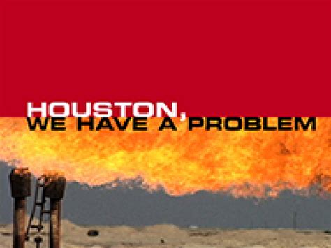 Houston We Have A Problem Corpwatch