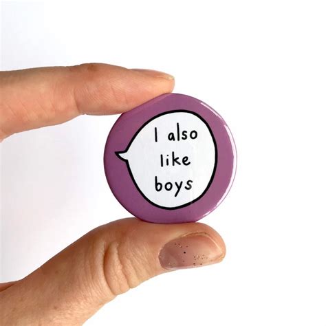 I Also Like Boys Pin Badge Button Etsy