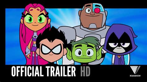 Teen Titans Go To The Movies Official Trailer 1 2018 Hd Youtube
