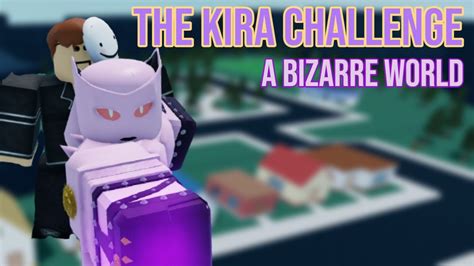 Abwr The Kira Challenge Youtube