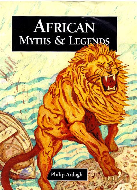 African Myths And Legends By Ardagh Philip 9781855617599 Brownsbfs