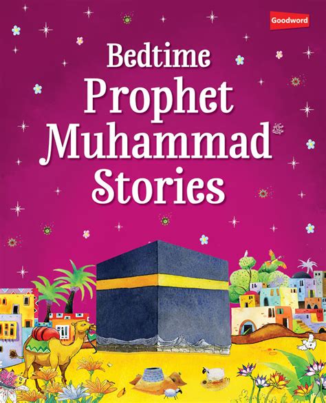 Bedtime Prophet Muhammad Stories 7271