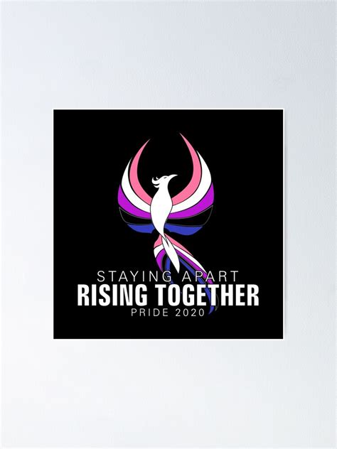 Genderfluid Staying Apart Rising Together Pride Phoenix Poster For Sale By Valador