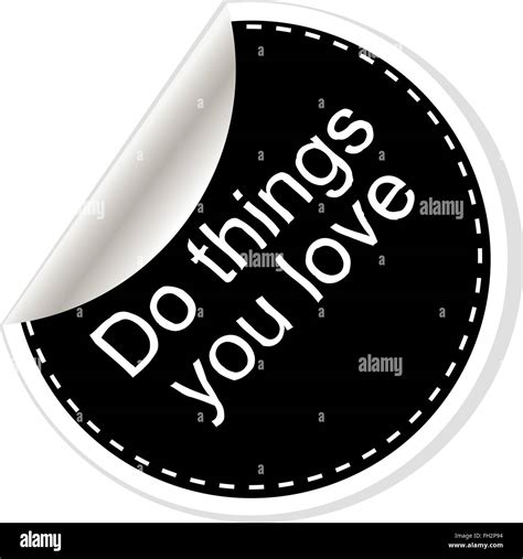 Do Things You Love Inspirational Motivational Quote Simple Trendy