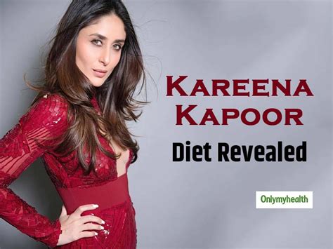 Kareena Kapoor Eats Rice Know Her Complete Diet Plan Onlymyhealth