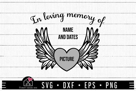 Free Angel Wings Svg In Loving Memory Of Svg Cut File Craft House Svg