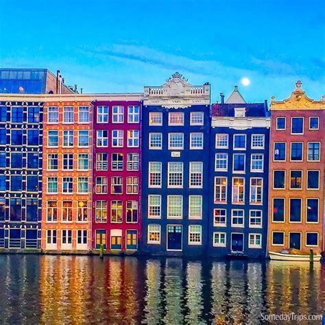 Dream Everyday On Instagram The Beautiful Colors Of The Amsterdam Canals As Night Falls