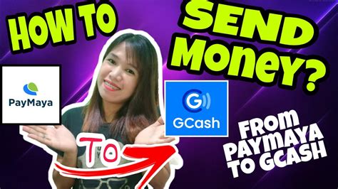 Paymaya To Gcash How To Send Money Paano Mag Send Money Gamit Ang