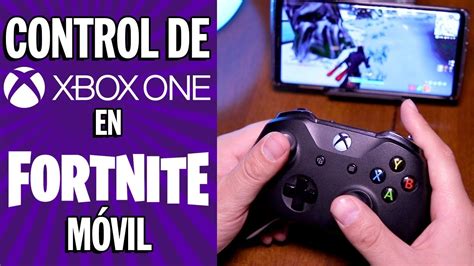 Como Jugar Fortnite En Android Con Control De Xbox One Youtube