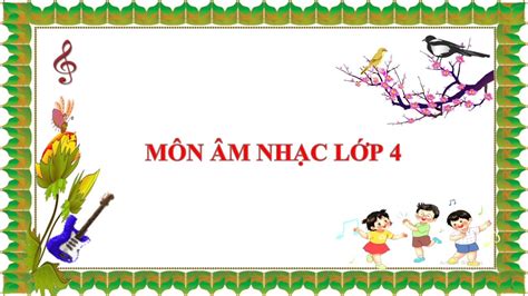 Âm Nhạc Lớp 4 Tiết 11 Ôn Tập Bài Hát Khăn Quàng Thắm Mãi Vai Em Tập Đọc Nhạc TĐn Số 3