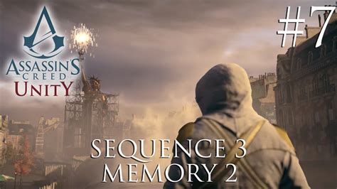 Assassin S Creed Unity Gameplay Playthrough Sequence Memory