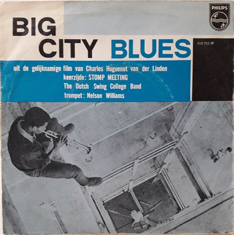 The Album Cover For Big City Blues With An Image Of A Man Playing Trumpet