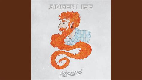 Ginger Life Youtube