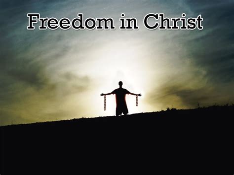 Bruners Chapel Blog Freedom In Christ