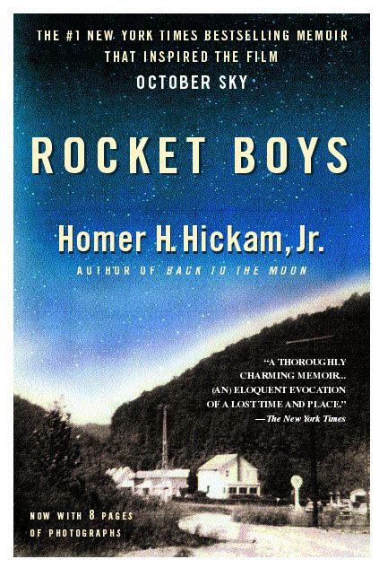 Rocket Boys Memoirs Of An Average Joe