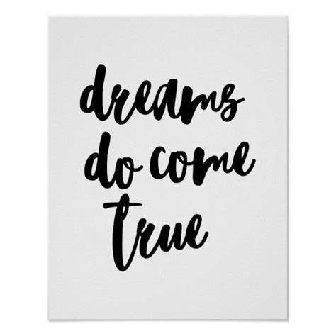 dreams do come true motivational quote poster dreams do come true motivational quote poster 12
