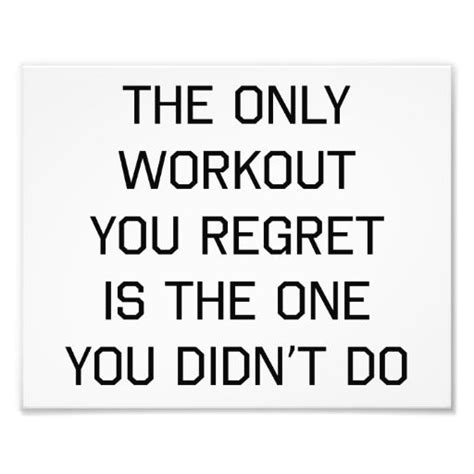 The Only Workout You Regret Photo Print Zazzle Workout Memes