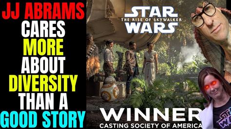 Jj Abrams Cares More About Diversity Than A Good Star Wars Story Youtube