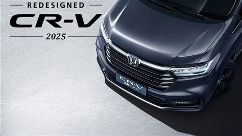 Honda Cr V 2025 Comes With Stunning Design Changes Youtube