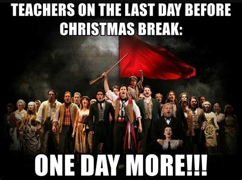 Teachers Before Christmas Break Meme Complystory