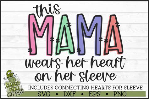 This Mama Wears Her Heart On Her Sleeve Svg File So Fontsy