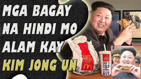 Mga Bagay Na Hindi Mo Alam Kay Kim Jong Un Jevara Ph Youtube
