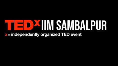 TEDx IIM Sambalpur Theme Reveal Explore The Unexplored YouTube